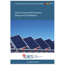 Grid-Connected PV Systems Design and Installation - International version